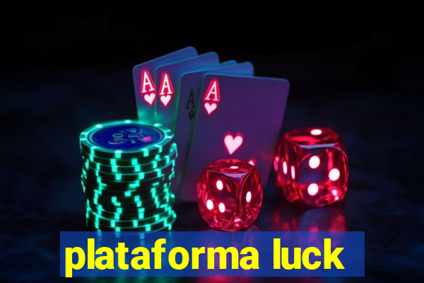 plataforma luck